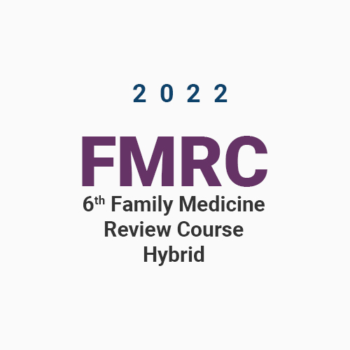 The 6th Family Medicine Review Course Hybrid