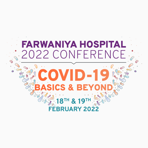 Farmaniya Hospital 2022 Conference - COVID-19 Basics and Beyond